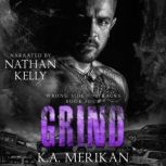 Grind, K.A. Merikan