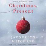 Christmas, Present, Jacquelyn Mitchard