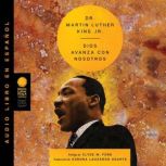 Our God Is Marching On  Dios avanza ..., Martin Luther King