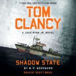 Tom Clancy Shadow State, M.P. Woodward