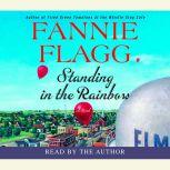 Standing in the Rainbow, Fannie Flagg
