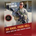 An Angel from Hell, Ryan A. Conklin