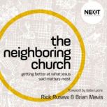 The Neighboring Church, Brian Mavis