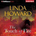 The Touch of Fire, Linda Howard