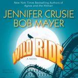 Wild Ride, Jennifer Crusie
