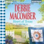 Heart of Texas, Volume 3 Nell's Cowboy and Lone Star Baby, Debbie Macomber