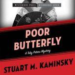Poor Butterfly, Stuart M. Kaminsky