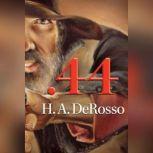 .44, H.A. Derosso