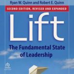 Lift, 2nd Edition, Robert E. Quinn