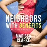 Neighbors With Benefits, Marissa Clarke