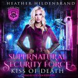 Kiss of Death, Heather Hildenbrand