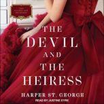 The Devil and the Heiress, Harper St. George