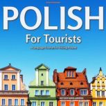 Polish For Tourists, Marcus Jankowski