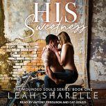 His Sweetness, Leah Sharelle