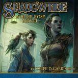 Shadowtide A Blue Rose Novel, Joseph D. Carriker