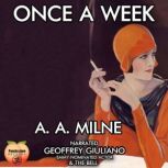 Once A Week, A A Milne