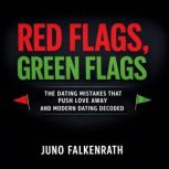 Red Flags, Green FlagsThe Dating Mis..., Juno Falkenrath