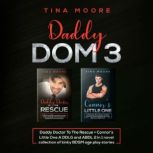 Daddy Dom 3, Tina Moore