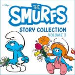 The Smurfs Story Collection, Vol. 3, Peyo