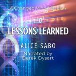 Lessons Learned, Alice Sabo