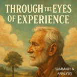 Through the Eyes of Experience Book ..., Alexander Pike