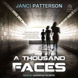 A Thousand Faces, Janci Patterson