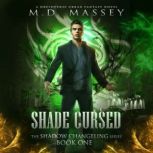 Shade Cursed, M.D. Massey