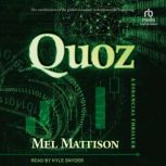Quoz, Mel Mattison