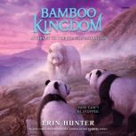 Bamboo Kingdom 3 Journey to the Dra..., Erin Hunter
