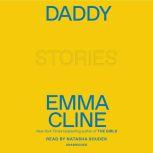 Daddy Stories, Emma Cline