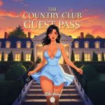 The Country Club Guest Pass, Lila Ivory