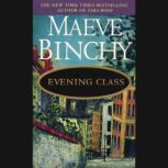 Evening Class, Maeve Binchy