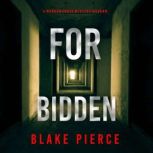 Forbidden A Morgan Cross FBI Suspens..., Blake Pierce