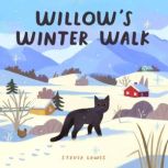 Willows Winter Walk, Stevie Lewis