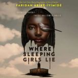 Where Sleeping Girls Lie, Faridah AbikeIyimide