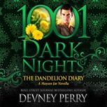 The Dandelion Diary, Devney Perry