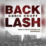 Back Lash, Chris Knopf