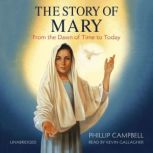 The Story of Mary, Phillip Campbell
