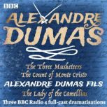 The Three Musketeers, The Count of Mo..., Alexandre Dumas