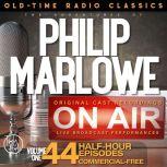 THE ADVENTURES OF PHILIP MARLOWE, SEASON 1; 44-Episode Collection, Raymond Chandler