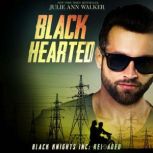 Black Hearted, Julie Ann Walker