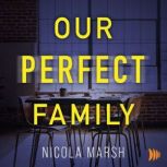 Our Perfect Family, Nicola Marsh