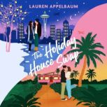 The Holiday House Swap, Lauren Appelbaum