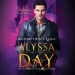 Redemptions Edge, Alyssa Day