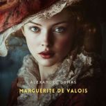Marguerite de Valois, Volume 1, Alexandre Dumas