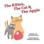 The Kitten, The Cat & The Apple, Nicholas Tana