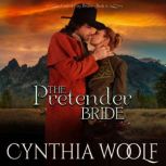 The Pretender Bride, Cynthia Woolf