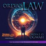 Orevas Law, Lumina Core Transmission