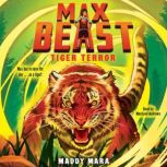 Tiger Terror Max Beast 2, Maddy Mara
