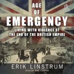 Age of Emergency, Erik Linstrum